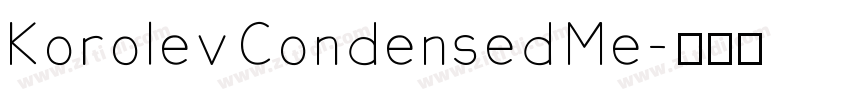 Korolev Condensed Me字体转换